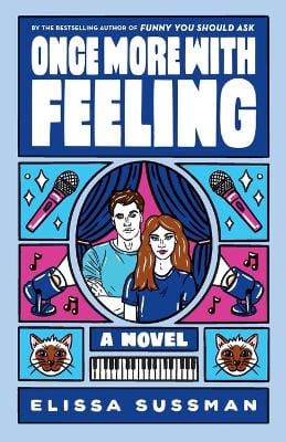 Elissa Sussman: Once More with Feeling [2023] paperback Sale