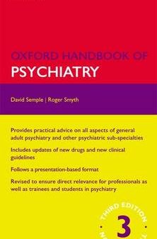 David (Consultant Psychiatrist, Semple: Oxford Handbook of Psychiatry [2013] For Sale