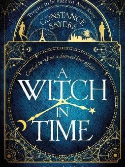 A Witch in Time: absorbing, magical and hard to put down Online