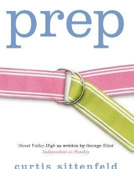 Curtis Sittenfeld: Prep [2006] paperback Supply