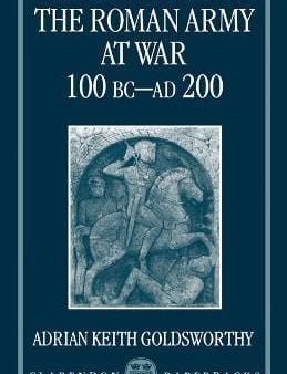 The Roman Army at War 100 BC - AD 200 Online now