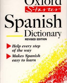 Cristina Llompart: Oxford Starter Spanish Dictionary [2000] paperback For Discount